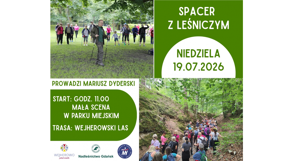 Zapraszamy na kolejny Spacer z Leśniczym!