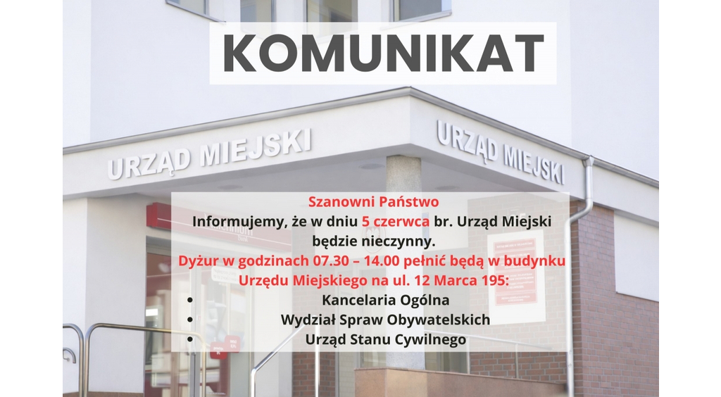 Urząd Miejski 5 czerwca będzie nieczynny