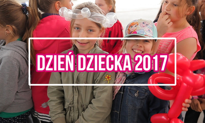 Dzień Dziecka 2017