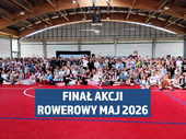 Finał akcji Rowerowy Maj 2026