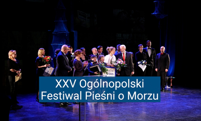 XXV Ogólnopolski Festiwal Pieśni o Morzu