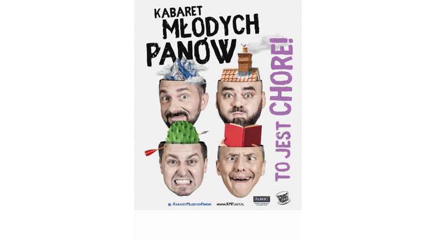Kabaret Młodych Panów ● Agencja artystyczna: Albert Production