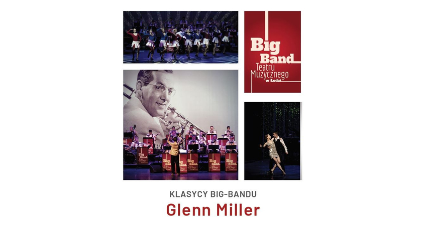 Klasycy Big-Bandu - Glenn Miller