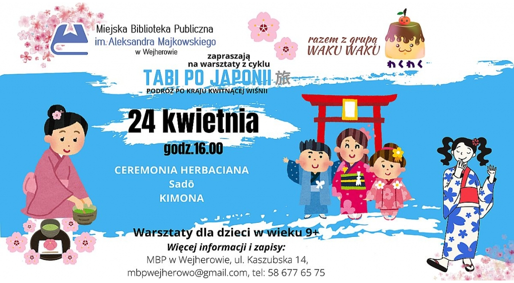 Warsztaty japońskie: ceremonia herbaciana i kimona 