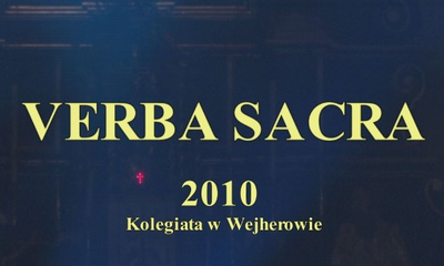 Verba Sacra 2010 – teatr słów i muzyki 