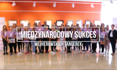 Tancerki z Wejherowa zwyciężyły w międzynarodowym konkursie tancznym