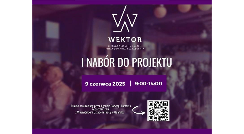 9 czerwca rusza pierwszy nabór do projektu WEKTOR!