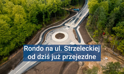 Rondo na ul. Strzeleckiej jest już przejezdne