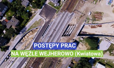 Postępy prac na węźle Wejherowo (Kwiatowa) - 15 lipca 2020