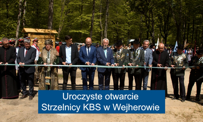 Uroczyste otwarcie Strzelnicy Kurkowego Bractwa Strzeleckiego w Wejherowie