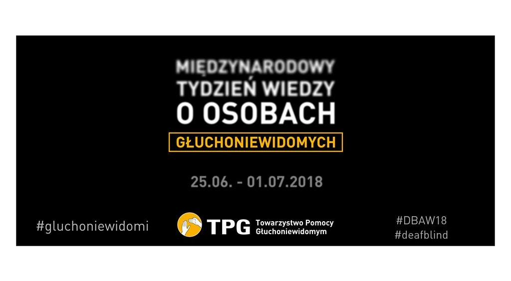 Międzynarodowy Tydzień Wiedzy o Osobach Głuchoniewidomych