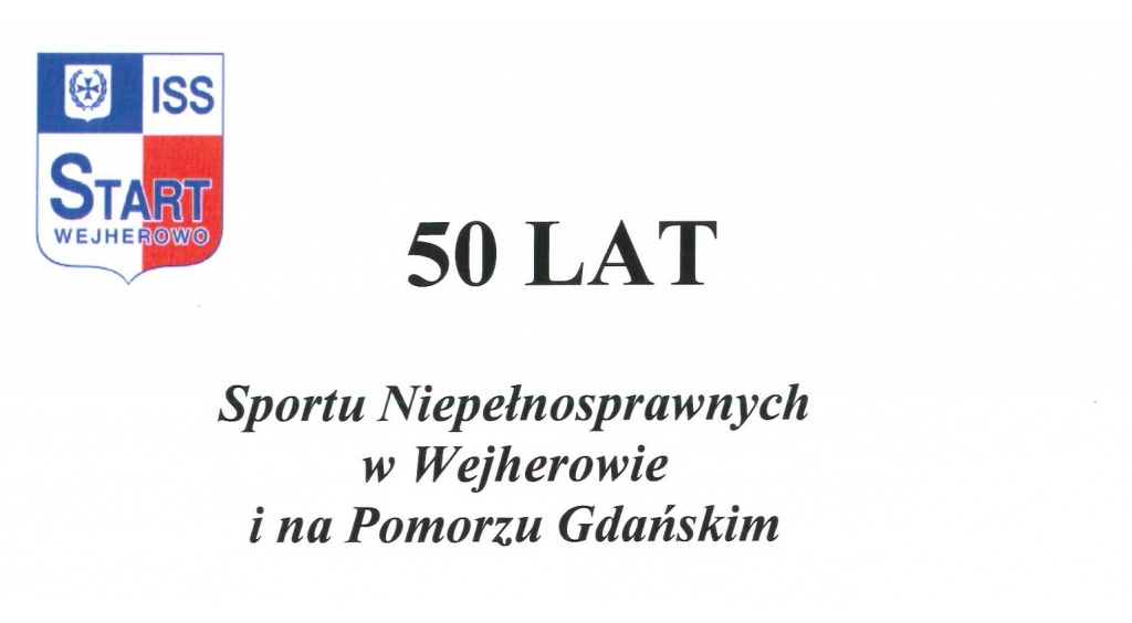 50 lat sportu niepełnosprawnych w Wejherowie i na Pomorzu Gdańskim