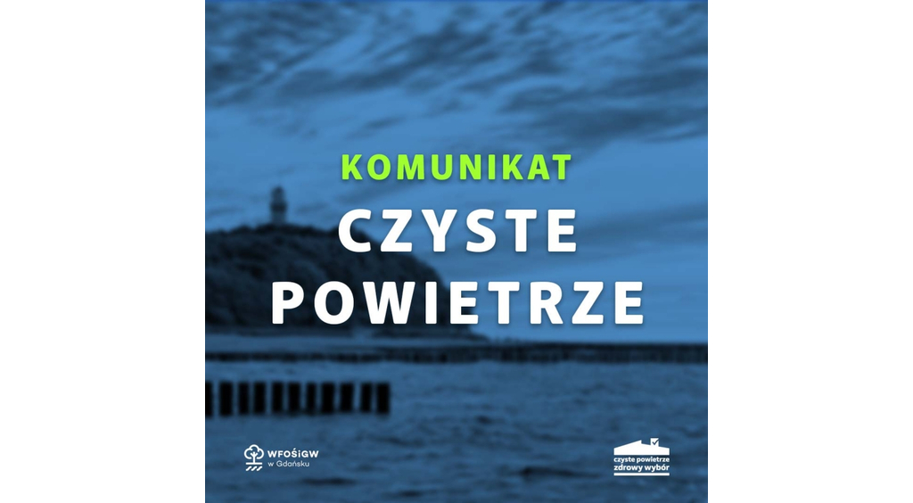 OGŁOSZENIE O ZMIANIE PROGRAMU PRIORYTETOWEGO „CZYSTE POWIETRZE”