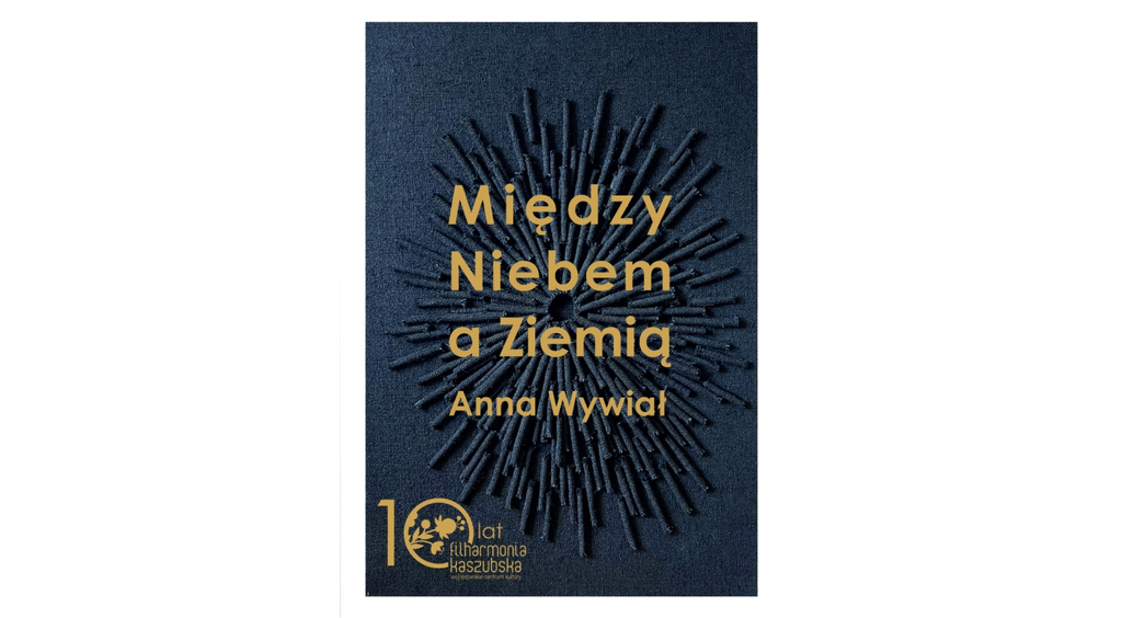 Wystawa Między Niebem a Ziemią