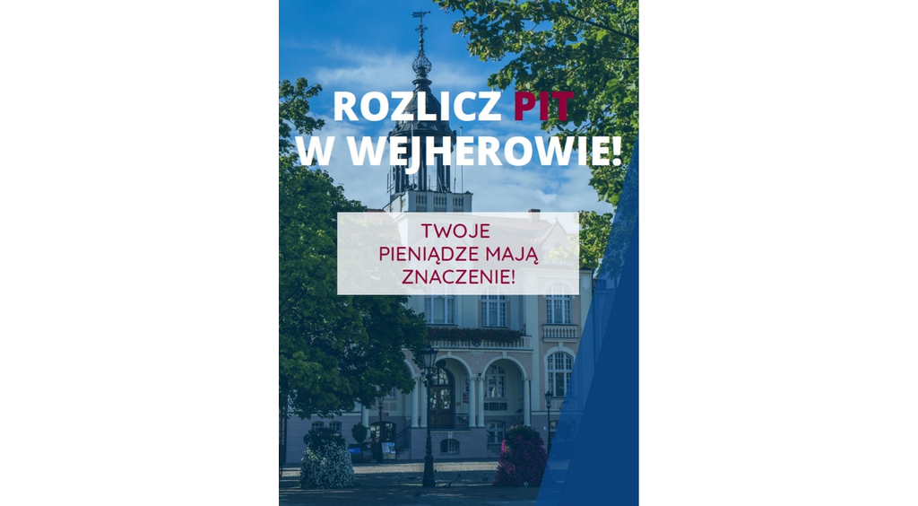 Rozlicz PIT w Wejherowie i zostań posiadaczem Wejherowskiej Karty Mieszkańca!