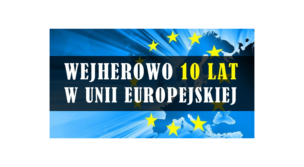 Wejherowo 10 lat w Unii Europejskiej 