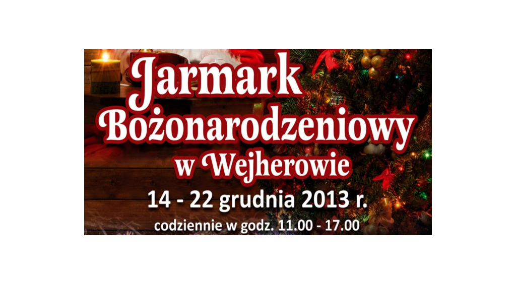 Jarmark Bożonarodzeniowy w Wejherowie