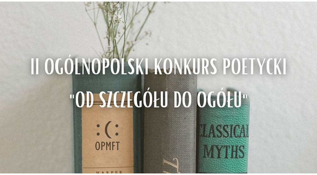 II Ogólnopolski Konkurs Poetycki 