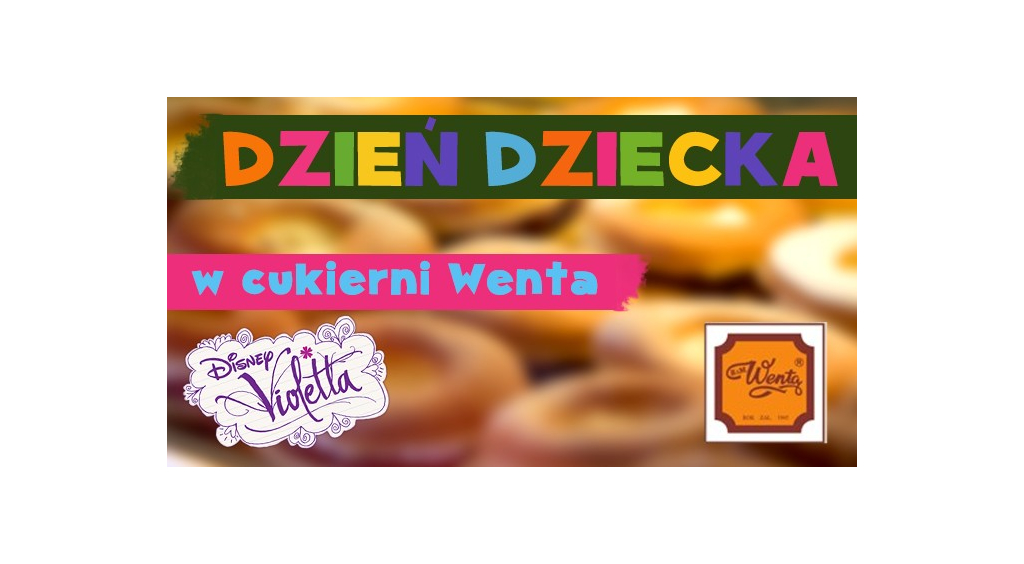 Dzień Dziecka w cukierni Wenta