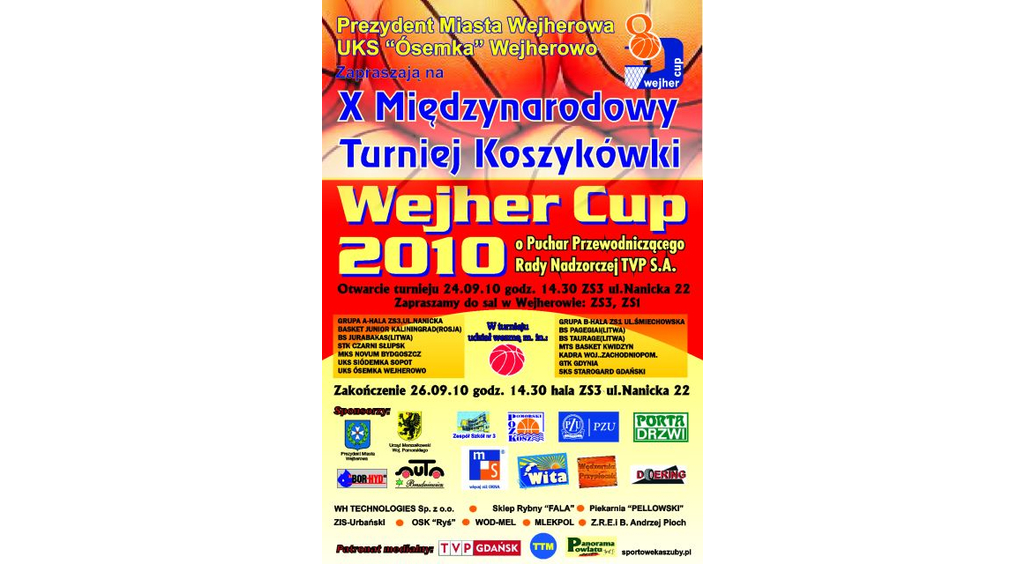 Jubileuszowy X Międzynarodowy Turniej Koszykówki &#8222;Wejher Cup 2010&#8221;. 

