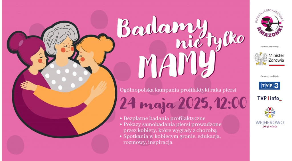 Badamy nie tylko MAMY