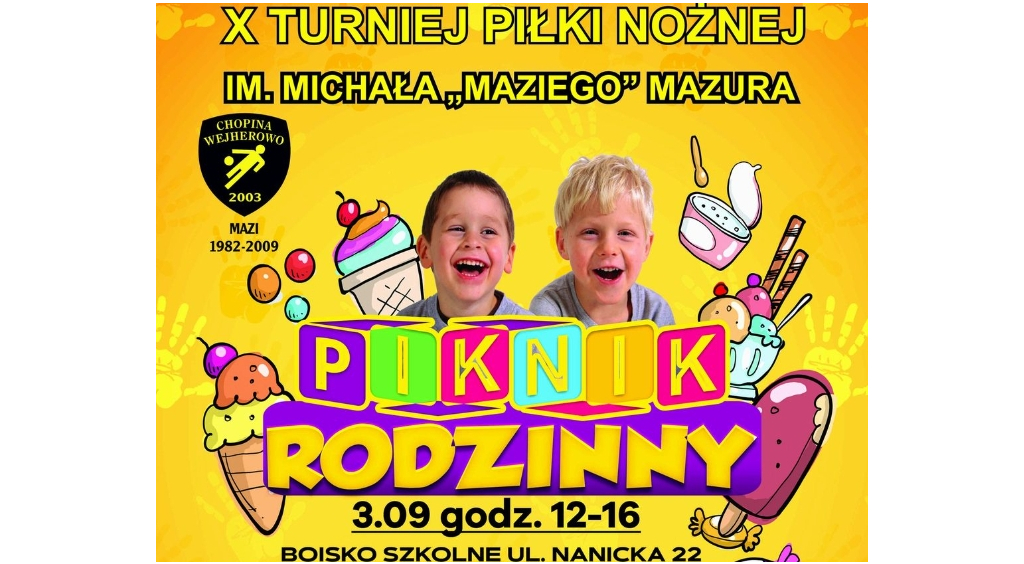 Piknik Rodzinny wraz z X Turniejem Piłki Nożnej