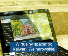 Wirtualny spacer po Kalwarii Wejherowskiej