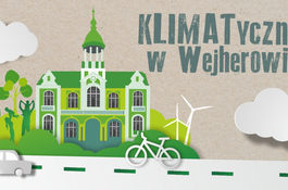 „KLIMATycznie w Wejherowie”