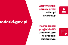 Załatwiaj swoje sprawy przez e-Urząd Skarbowy, a wizytę w urzędzie umawiaj na podatki.gov.pl