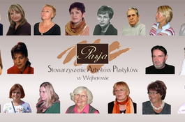 XV-lecie Stowarzyszenia Artystów Plastyków „Pasja”