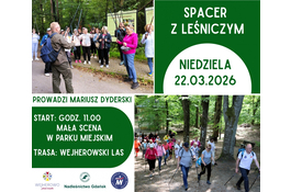 Zapraszamy na Spacer z Leśniczym!