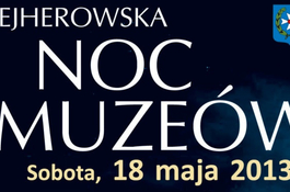 Wejherowska Noc Muzeów 2013