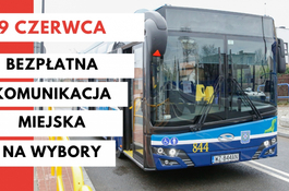 Bezpłatna komunikacja miejska w dniu wyborów 9 czerwca br. 