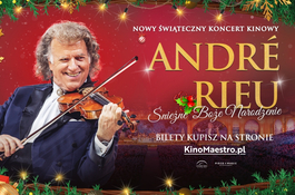 Kinowy koncert André Rieu „Śnieżne Boże Narodzenie” 