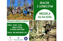 Zapraszamy na kolejny Spacer z Leśniczym