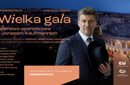 Gala operowo-operetkowa na dużym ekranie 