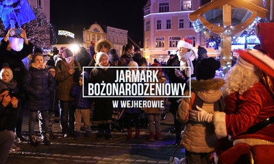 Otwarcie Jarmarku Bożonarodzeniowego 2017