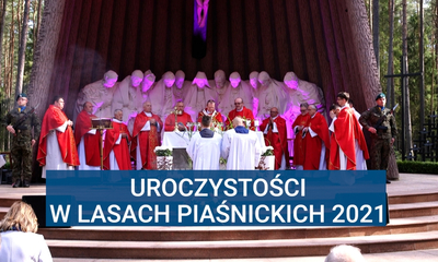 Uroczystości w Lasach Piaśnickich 2021