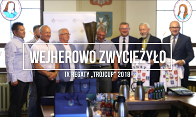 Wejherowo zwyciężyło w IX Regatach „TrójCup&quot; 2018