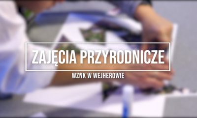 Edukacja przyrodnicza w Wejherowie