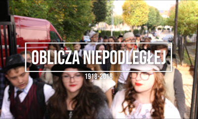 Oblicza Niepodległej 1918-2018