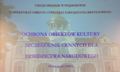 Konferencja Ochrona Obiektów Kultury Szczególnie Cennych dla Dziedzictwa narodfowego - 24.11.2011