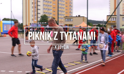 Piknik z Tytanami (X edycja)