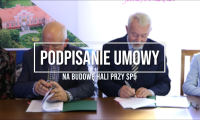 Podpisanie umowy na budowę hali sportowej przy SP5