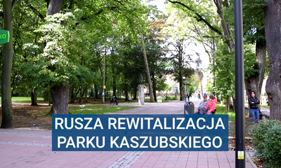 Rusza budowa Parku Kaszubskiego