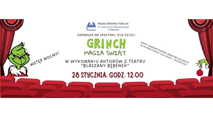 Spektakl dla dzieci pt. Grinch - Magia Świąt