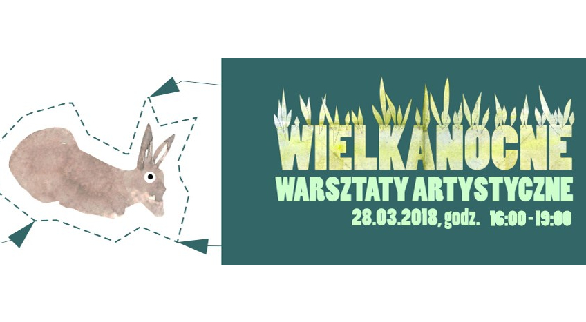 Wielkanocne Warsztaty Artystyczne