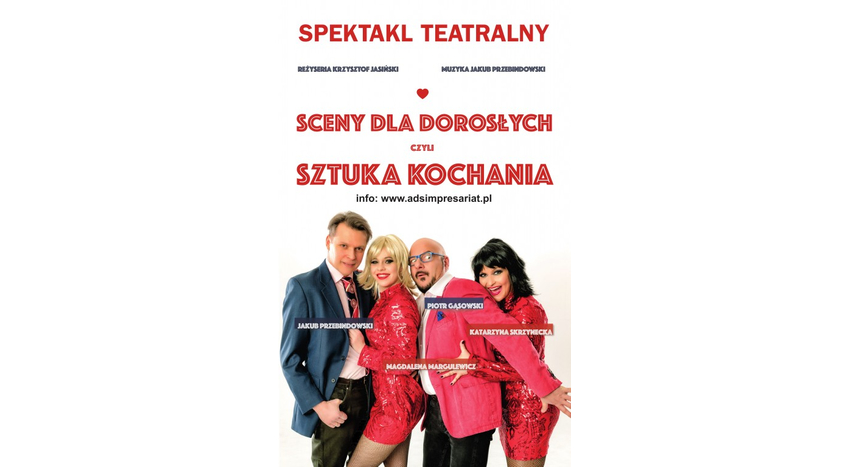 Sceny dla dorosłych czyli Sztuka Kochania