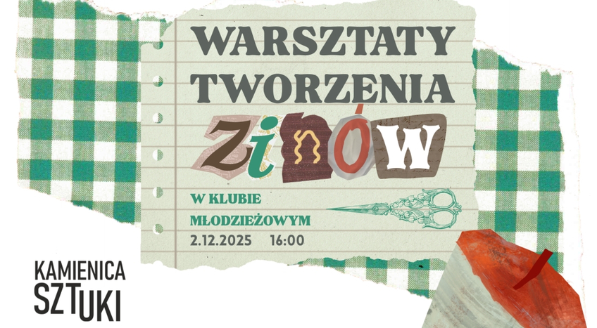 Warsztaty Zinów w Kamienicy