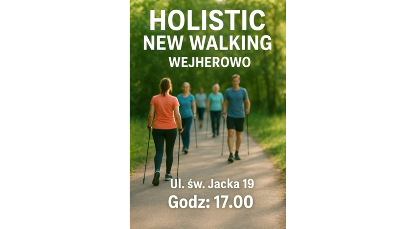 Holistic New Walking - wykład połączony z warsztatmi